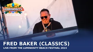 Fred Baker (Classics) live at Luminosity Beach Festival 2023 #LBF23