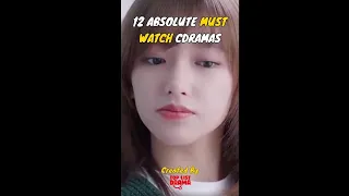 12 Absolute Must Watch Chinese Dramas
