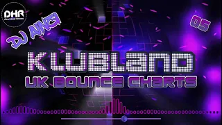 Dj Ainzi - Klubland UK Bounce Charts 05 - DHR