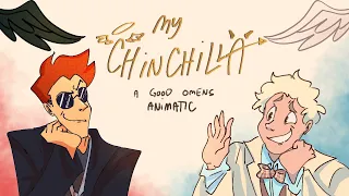 My Chinchilla | Good Omens Animatic