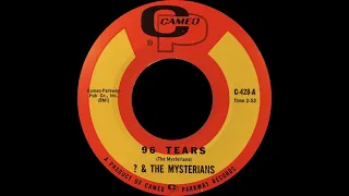 96 Tears   Question Mark & The Mysterians