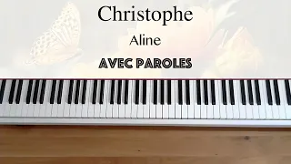 Christophe - Aline (avec paroles) - Piano