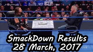 WWE SmackDown LIVE, March 28, 2017, Full Results and Spoilers (Highlights)