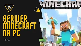 Jak postawić serwer minecraft na pc┇Kaktus