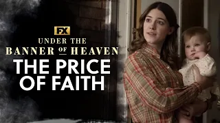 The Price of Faith | Under the Banner of Heaven | FX