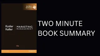 Marketing Management by Philip Kotler by Book Summary