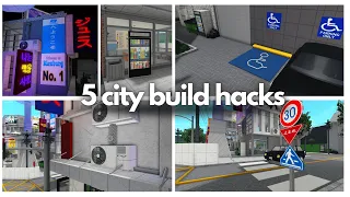 5 Bloxburg Build Hacks For Your City | Stale _Wig