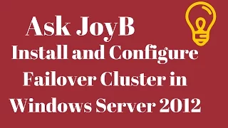 Install and Configure Failover Cluster in Windows Server 2012 R2