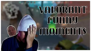 Valorant moments that make me question life decisions... | Valorant Funny Moments