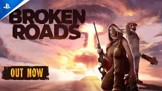 Broken Roads | Launch Trailer | PS5, PS4