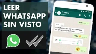 [TRUCO] LEER MENSAJES DE WHATSAPP SIN DEJAR EN VISTO 👀