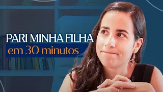 RELATO DE PARTO: Meu terceiro parto normal domiciliar por Dra Ana Jannuzzi