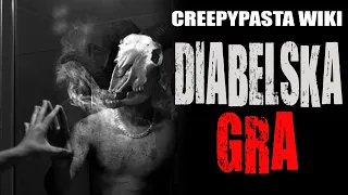 Diabelska gra  - Creepypasta Wiki [LEKTOR PL]