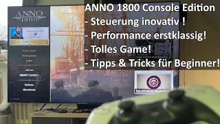 PS5 - Anno 1800 Tipps & Tricks für Konsoleros! 4K Gameplay in Deutsch!