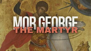 The Life of Mor George the Martyr (The Lamb's Witnesses)
