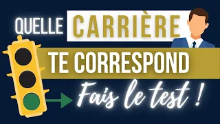 Quelle CARRIÈRE te correspond ? TEST DE PERSONNALITÉ