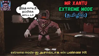 Mr Xantu Extreme Mode | Horror gameplay | தமிழில் | Bull's Eye Gamerz