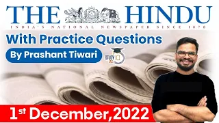 1st December 2022 | The Hindu Newspaper Analysis by Prashant Tiwari | UPSC Current Affairs 2022