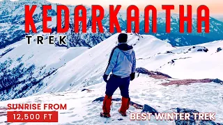 KEDARKANTHA : Kedarkantha Trek | Sankri To Kedarkantha Trek Vlog | Best Winter Trek | Uttarakhand