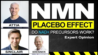 NMN & NR PLACEBO EFFECT | Do NAD+ Precursors Work? | David Sinclair | Peter Attia | Charles Brenner