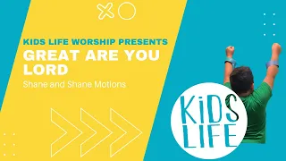 Great Are You Lord  by Shane and Shane Motions