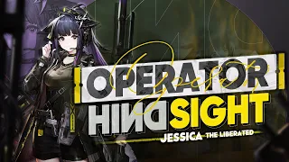 Operator Hindsight: Jessica the Liberated Analysis