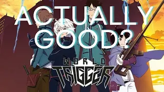 Give This Anime A Chance: World Trigger