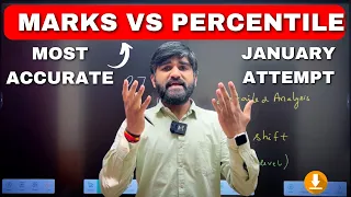 Most Accurate🔥 MARKS VS PERCENTILE | JEE Main 2024 | January Attempt