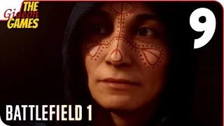 Прохождение BATTLEFIELD 1 #9 ➤ ПУСТЫННЫЕ ПРИЗРАКИ