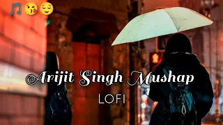 ARIJIT Singh Mushap💓 || Lofi mushup || Arijit Singh Lofi songs || Lofi mushup 2023 || #lofi 💓😌❤️‍🩹