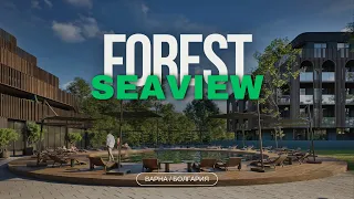 ЖК Forest SeaView в Варне (Болгария). Предстарт продаж, выгодная цена от застройщика