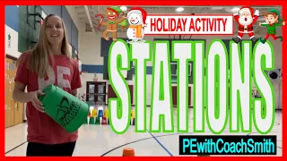 Holiday Station Activities- Demonstration of 8 different ideas for Your PEClass!