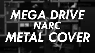 Mega Drive - Narc Metal Cover (Hotline Miami Goes Metal, Vol.2)