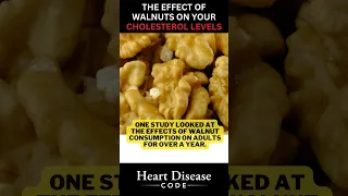 The Effect of Walnuts On Your Cholesterol Levels