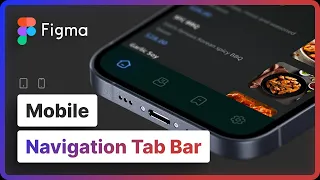 Best practices to create a Mobile Navigation Tab Bar | Figma Tutorial