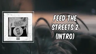 Lyric: Feed The Streets 2 Intro by Roddy Ricch