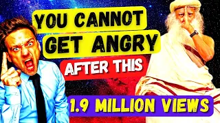You Cannot Get Angry After This ! Sadhguru | A Powerful Technique To Transform Your Anger by Maanav