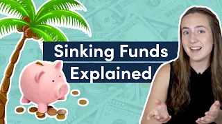 Sinking Funds Explained | How to Set Up Your 2023 Sinking Funds (Sinking Funds for Beginners)