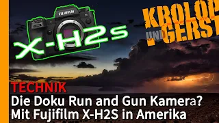 Die Doku Run and Gun Kamera? Mit Fujifilm X-H2S in Amerika 📷 Krolop&Gerst
