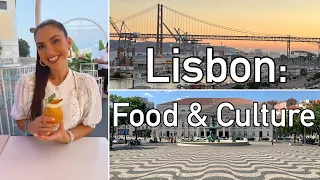 Lisbon Food and Culture: A Guide to the Portuguese Capital