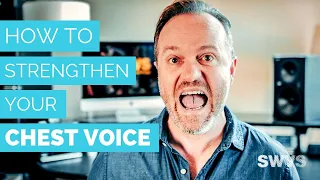 How to Strengthen Your Chest Voice