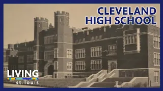 Cleveland High School | Living St. Louis