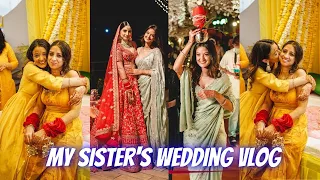 Sister's Shaadi | Haldi & shaadi vlog 3