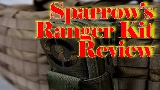 Sparrow's Ranger Kit Review