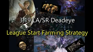 [POE 3.19] LA/SR Deadeye League Start Farming Strategy | ファーム日本語解説