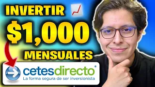 💰 Invertir $1,000 mxn MENSUALES EN CETES - ¿Cuánto GANARÍAS?