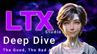 LTX Studio Deep Dive! The Good, The Bad And The Ugly. And How To Get Access