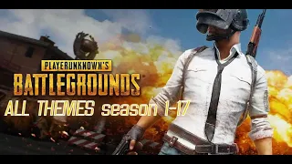 PUBG MOBILE - All Theme Songs (SEASON 1-17)- All Lobby Music -Season 1 To 17 all theme songs | PUBGM