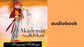 Akademia Pana Kleksa - Jan Brzechwa | Audiobook PL