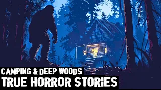 20 TRUE EXTREMELY INSANE SCARY CAMPING & DEEP WOODS HORROR STORIES (DOGMAN,SASQUATCH,WENDIGO, RAKE)